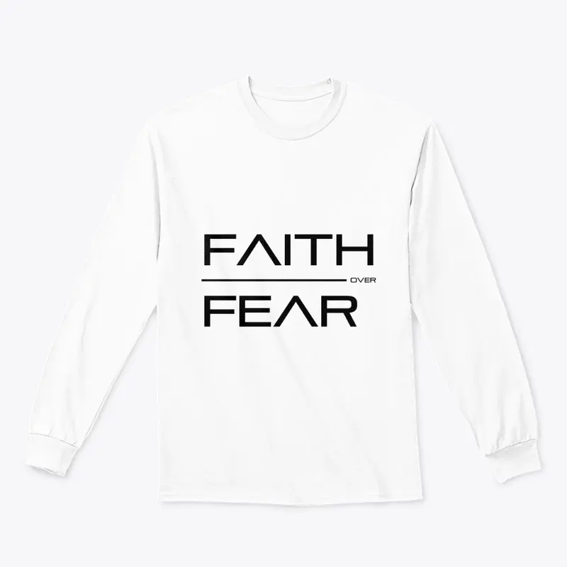 Faith Over Fear