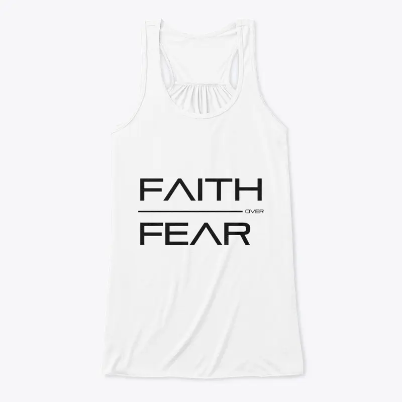 Faith Over Fear