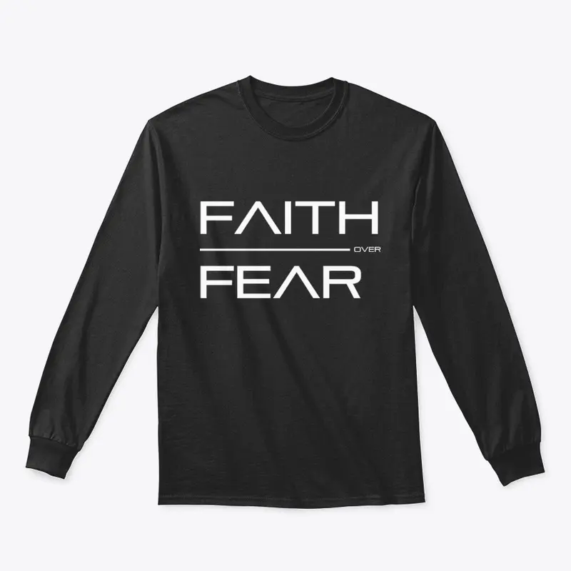 Faith Over Fear